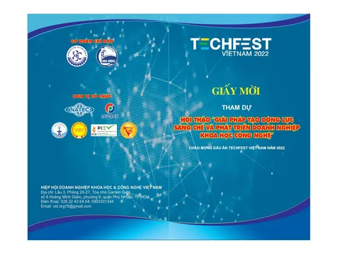 HỘI THẢO “GIẢI PHÁP TẠO ĐỘNG LỰC SÁNG CHẾ VÀ PHÁT TRIỂN DOANH NGHIỆP KHOA HỌC VÀ CÔNG NGHỆ” CHÀO MỪNG DẤU ẤN TECHFEST VIỆT NAM NĂM 2022