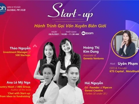 Sắp diễn ra talkshow “Start-up và hành trình gọi vốn xuyên biên giới”