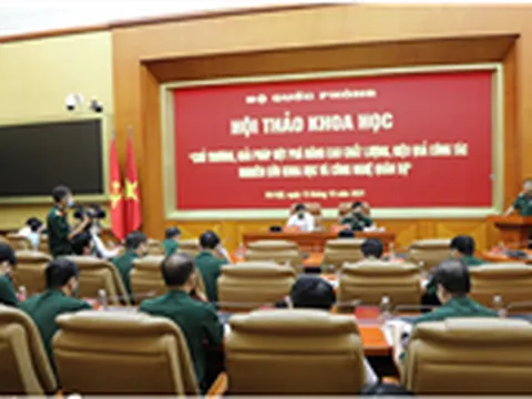 Đột phá nâng cao chất lượng, hiệu quả công tác nghiên cứu khoa học và công nghệ quân sự