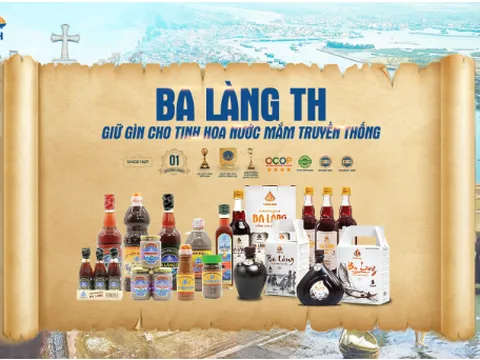 Nước Mắm Ba Làng TH - Giữ Gìn và Phát Huy Truyền Thống Gần 400 Năm